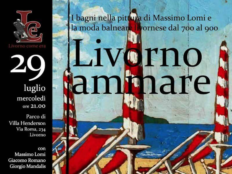 Livorno ammare – I bagni nella pittura di Massimo Lomi